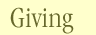 Giving