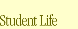 Student Life