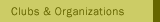 Clubs and Organizations