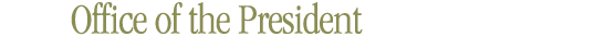 Office of the President