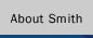 About Smith