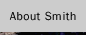 About Smith