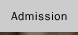 Admission