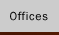 Offices