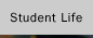 Student Life