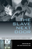 book cover The Slave Next Door
