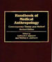 Handbook of Medical Anthropology