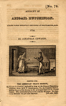 Cover of pamphlet on the "Account of Abigail Hutchinson, a young woman hopefully converted at Northampton, Mass," by Jonathan Edwards, 1734