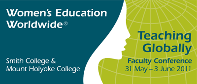 Women's Education Worldwide Faculty Conference May 31-June 3, 2011