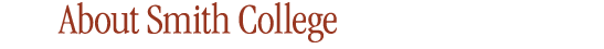 About Smith College