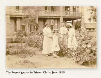 The Royses' garden in Tsinan, China, June 1918