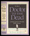 John Bennett - Doctor to the Dead
