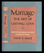 David Mace - Marriage: The Art of Lasting Love