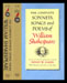 The Complete Sonnets, Songs, and Poems of William Shakespeare
