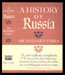 Sir Bernard Pares - A History of Russia