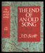 J. D. Scott - The End of an Old Song