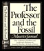 Maurice Samuel - The Professor and the Fossil