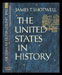 James Shotwell - The United States in History