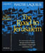 Walter Laqueur - The Road to Jerusalem