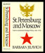 Barbara Jelavich - St. Petersburg and Moscow