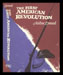 Milton Lomask - The First American Revolution