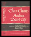 Michael E. Moseley and Kent C. Day, eds. - Chan Chan: Andean Desert City