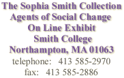  Sophia Smith Collection Agents of Social Change On Line Exhibit Smith College