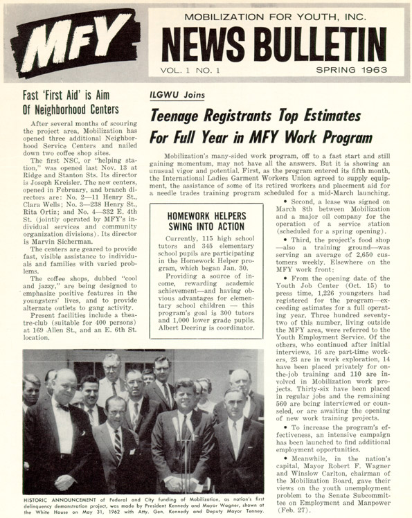 MFY - Mobilization for Youth, Inc. News Bulletin - Vol.1, No. 1, Spring 1963