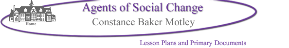 Home and Agents of Social Change - Constance Baker Motley