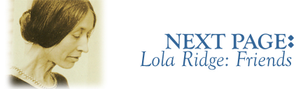 Next Page: Lola Ridge, Case Three