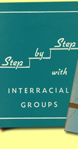 Step by Step with Interracial Groups