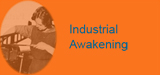 Industrial Awakening