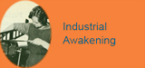 Industrial Awakening