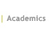 Academics