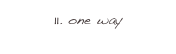 11. one way 