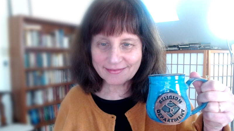 Carol Zaleski with Smith College Religion mug, March 2021