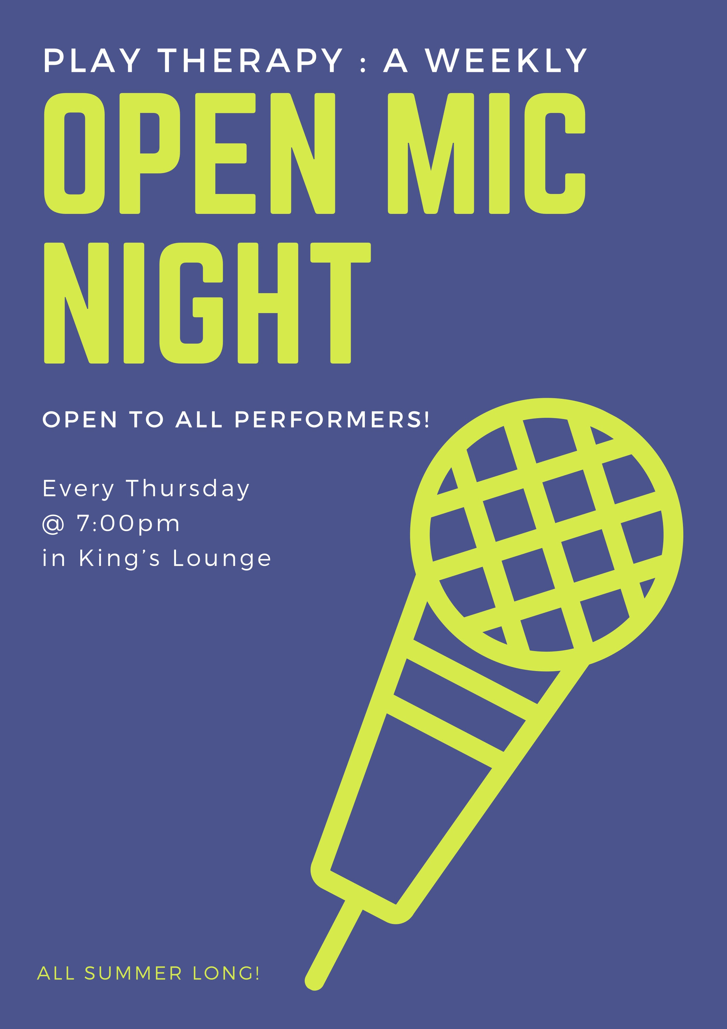 Play Therapy: A Weekly Open Mic Night