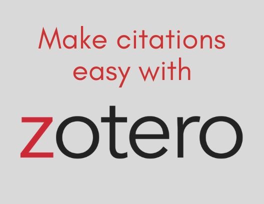 Learn About Zotero, the Tool that Makes Citations a Breeze!